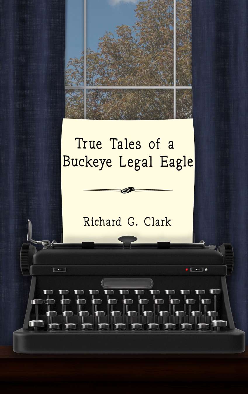 True Tales of a Buckeye Legal Eagle Image